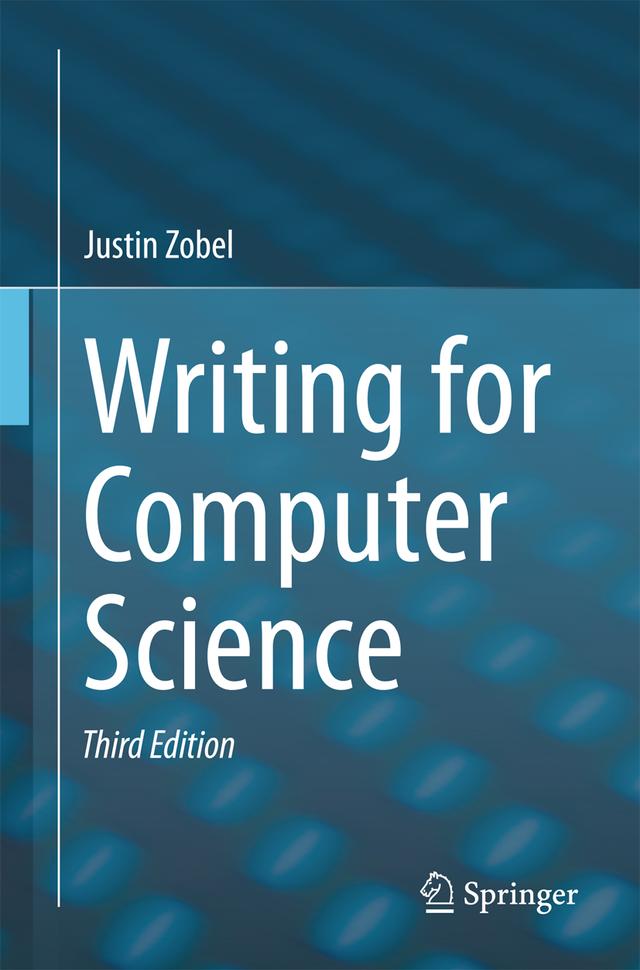 Writing for Computer Science by Justin Zobel
