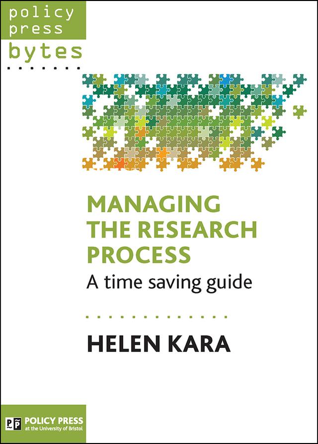 Managing the Research Process by Helen Kara