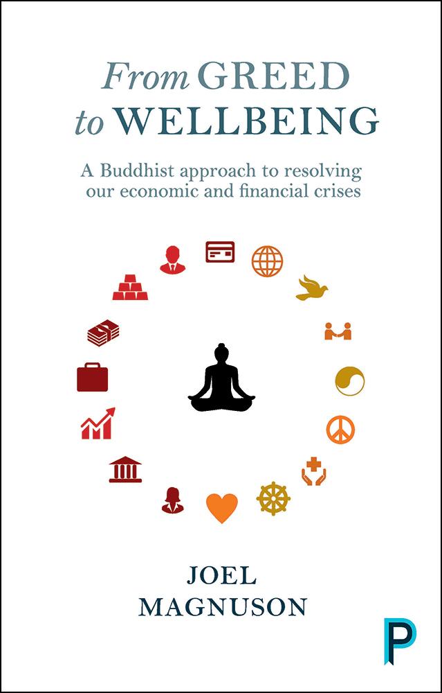 From Greed to Wellbeing by Joel Magnuson