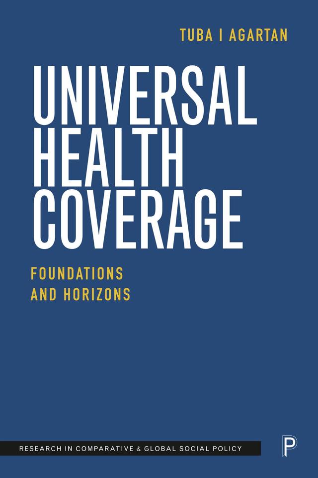 Universal Health Coverage by Tuba I. Agartan