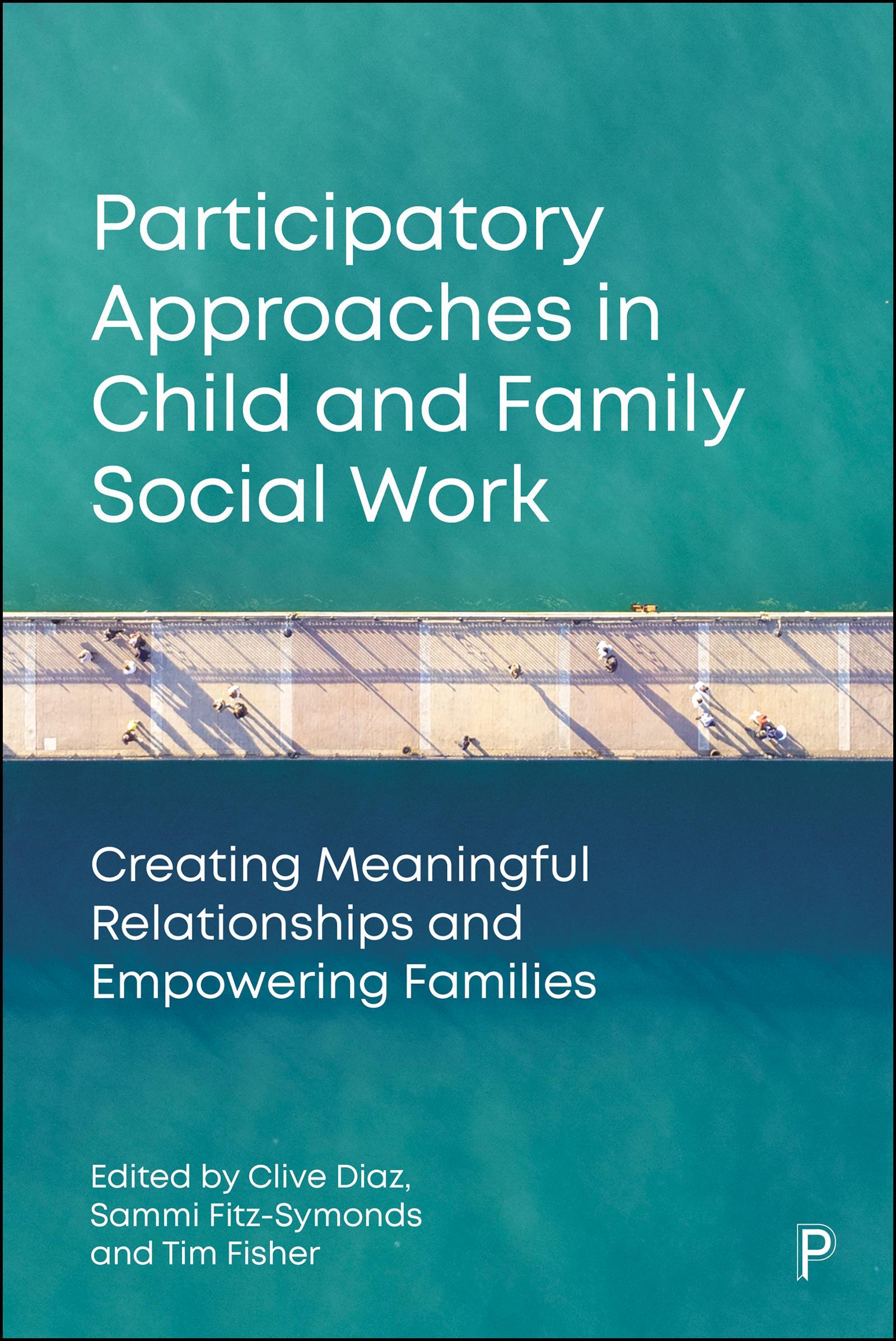 Participatory Approaches in Child and Family Social Work