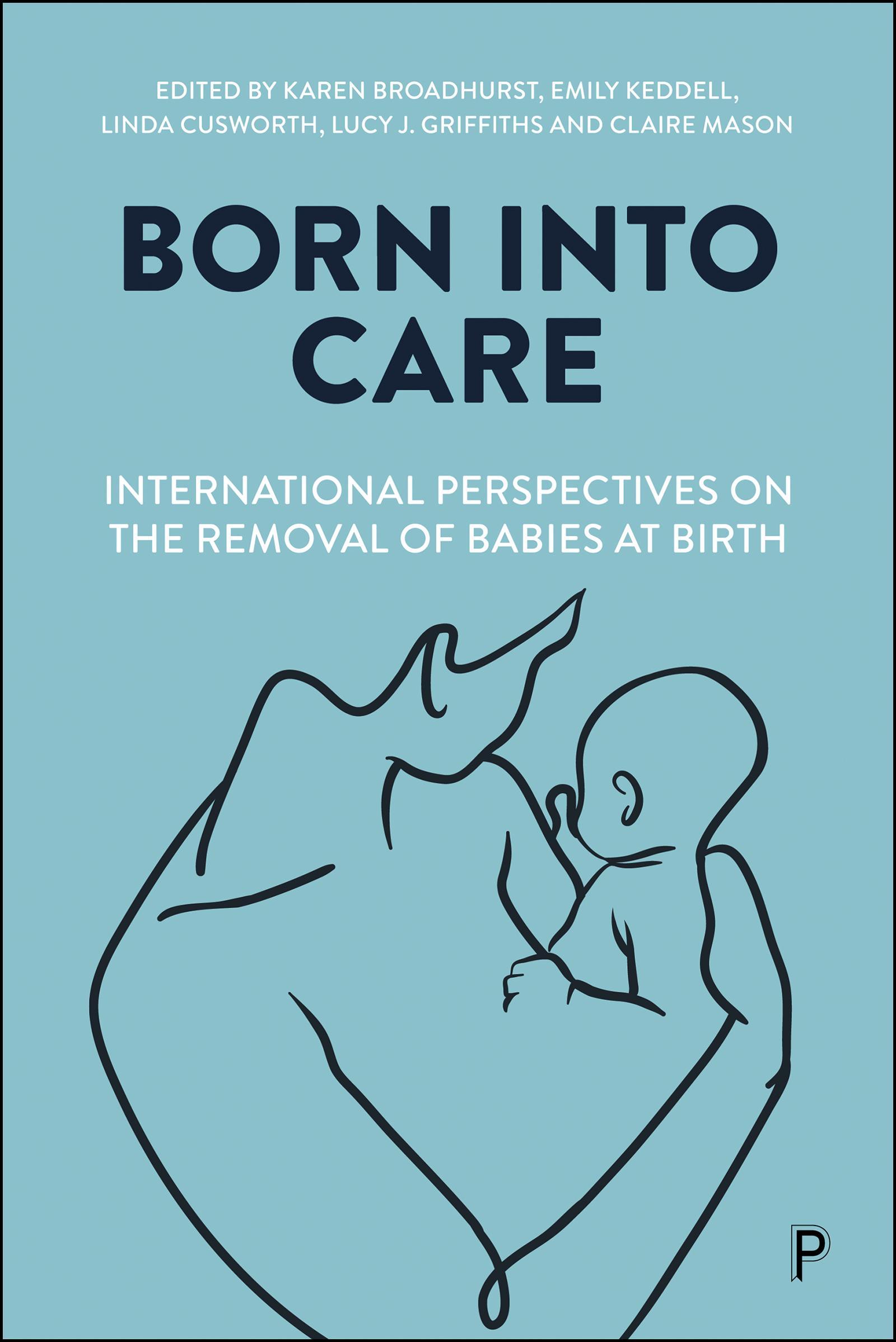 Born into Care