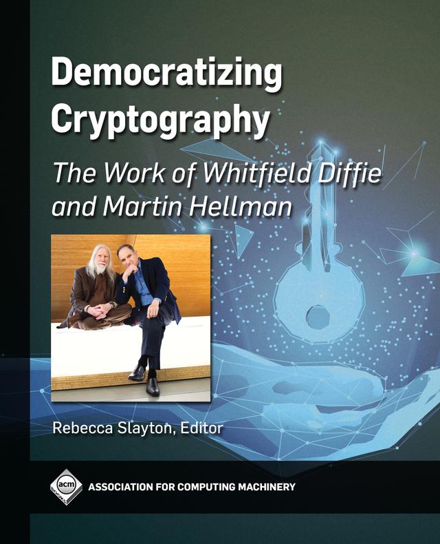 Democratizing Cryptography by Rebecca Slayton
