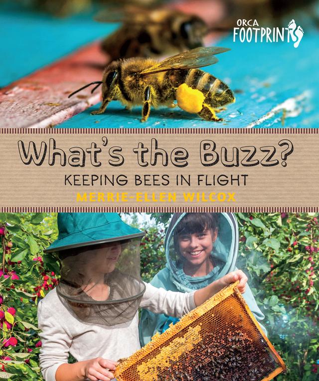 What's the Buzz? by Merrie-Ellen Wilcox