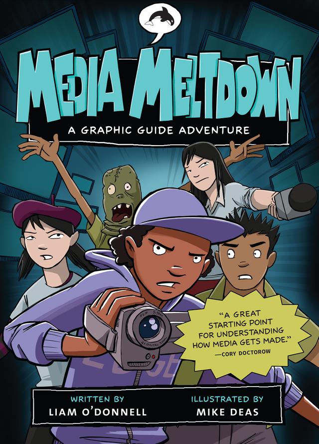 Media Meltdown by Liam O'Donnell, Mike Deas