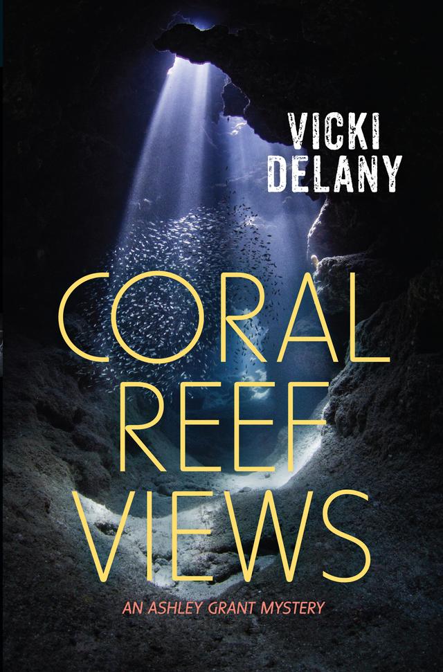 Coral Reef Views by Vicki Delany