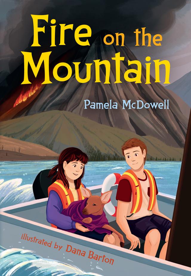 Fire on the Mountain by Dana Barton, Pamela McDowell