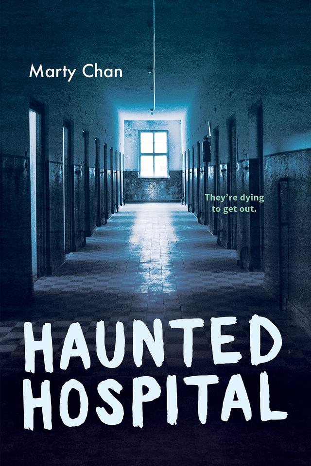 Haunted Hospital by Marty Chan