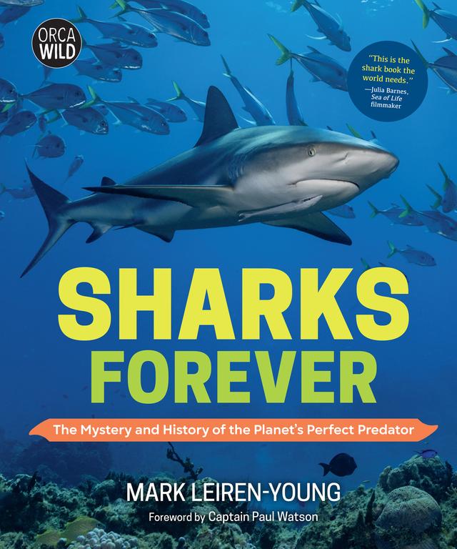 Sharks Forever by Mark Leiren-Young