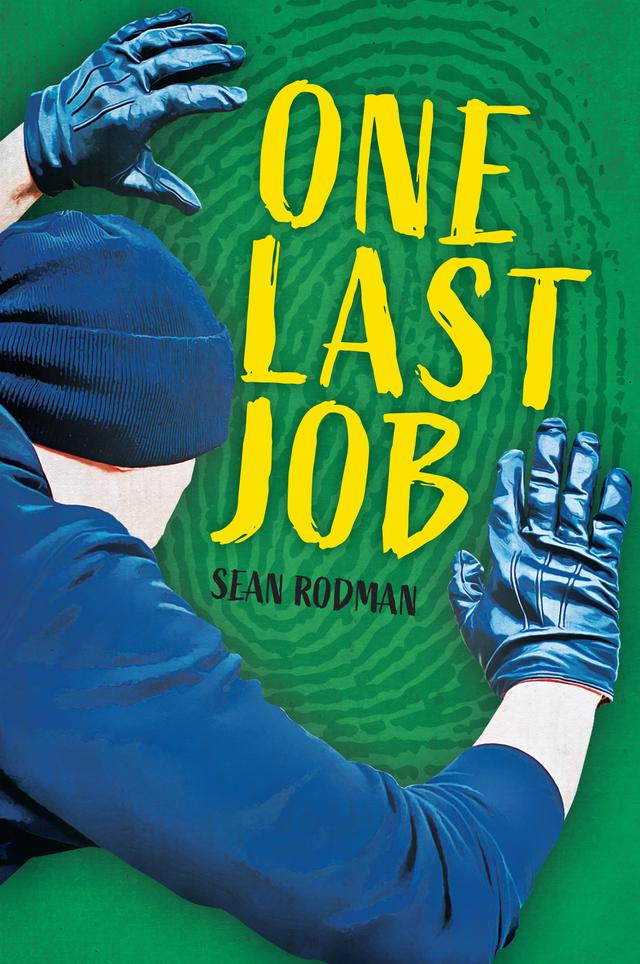 One Last Job by Sean Rodman