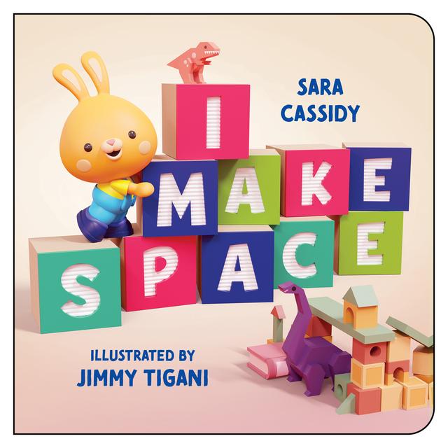 I Make Space by Jimmy Tigani, Sara Cassidy