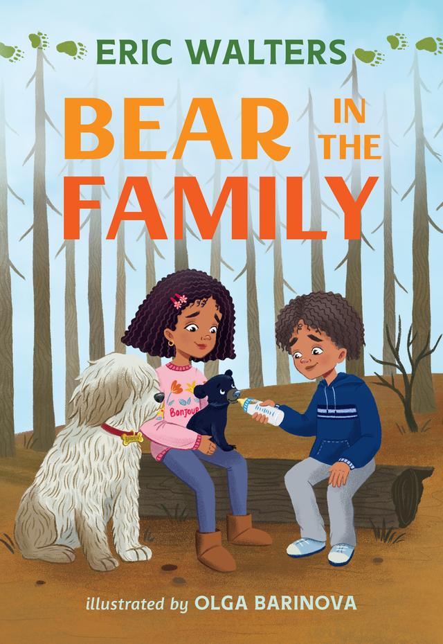 Bear in the Family by Eric Walters, Olga Barinova