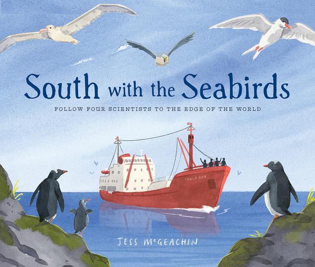 South with the Seabirds by Jess McGeachin