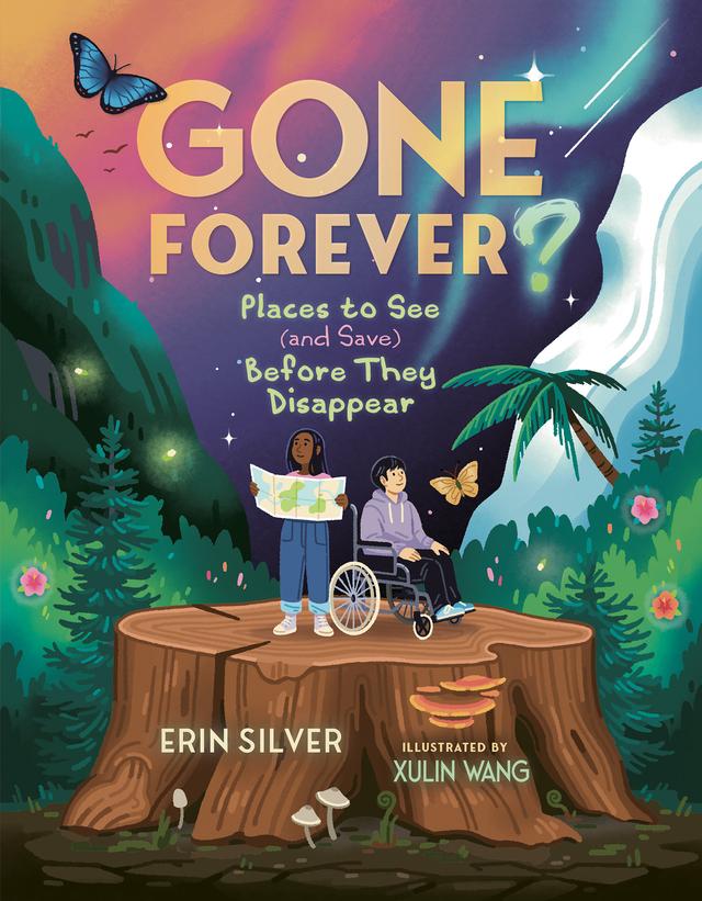 Gone Forever? by Erin Silver, Xulin Wang