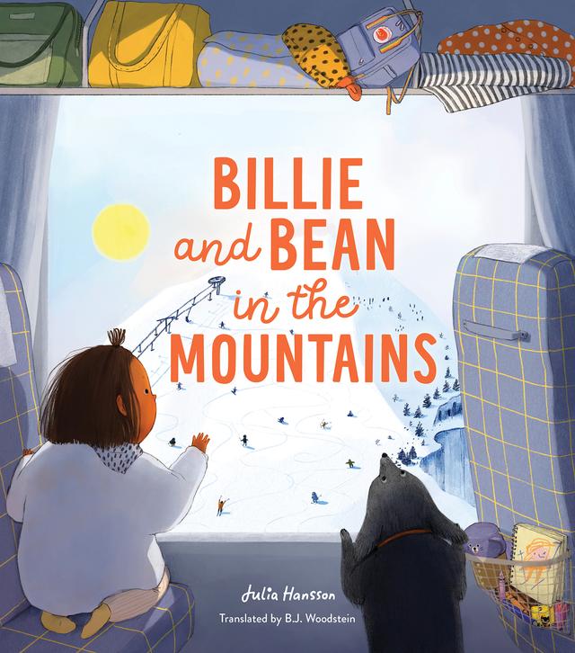 Billie and Bean in the Mountains by B.J. Woodstein, Julia Hansson