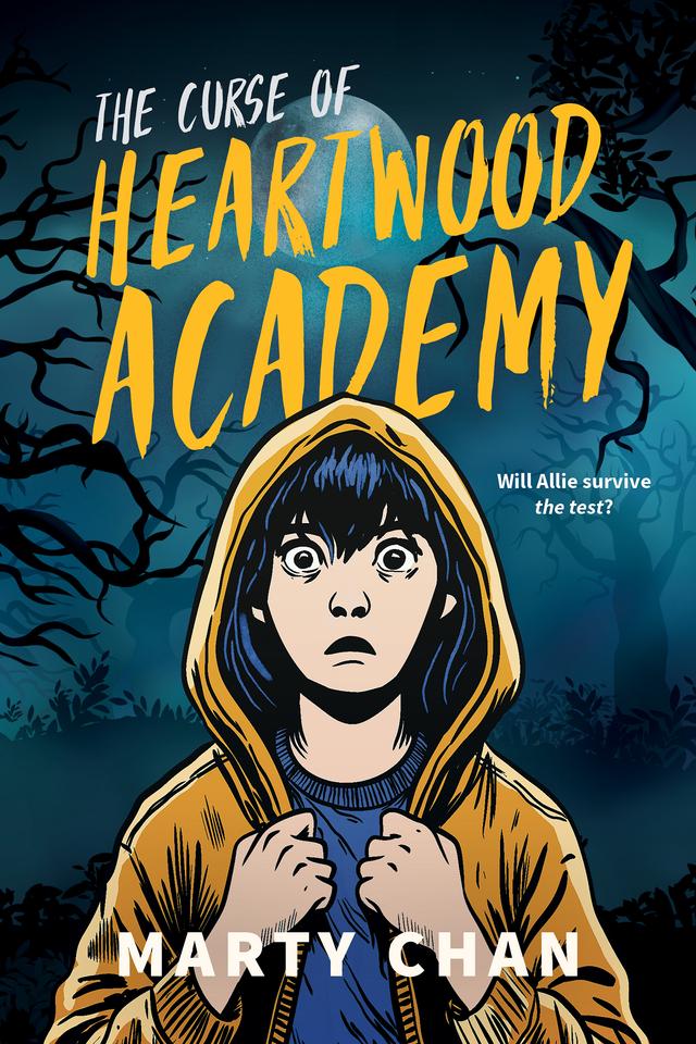 The Curse of Heartwood Academy by Marty Chan