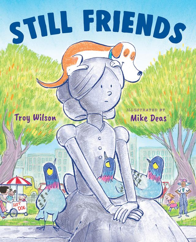 Still Friends by Mike Deas, Troy Wilson