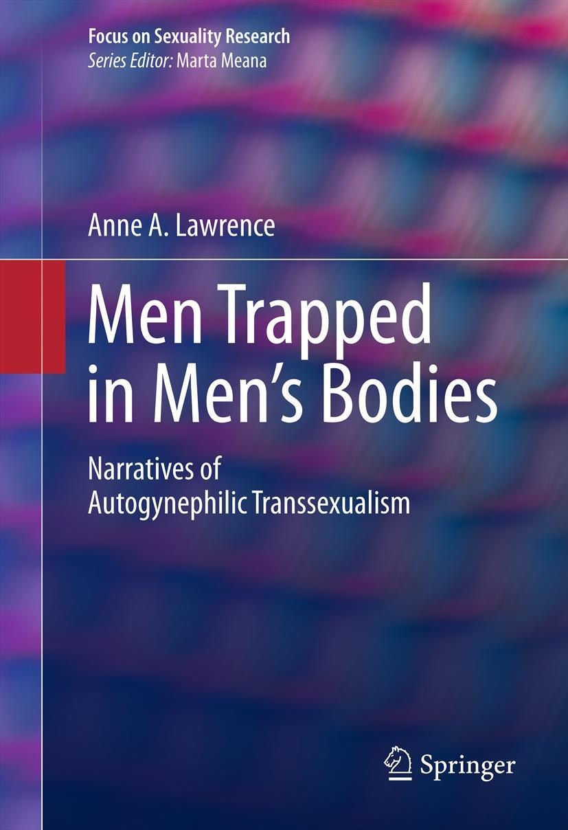 Men Trapped in Men's Bodies
