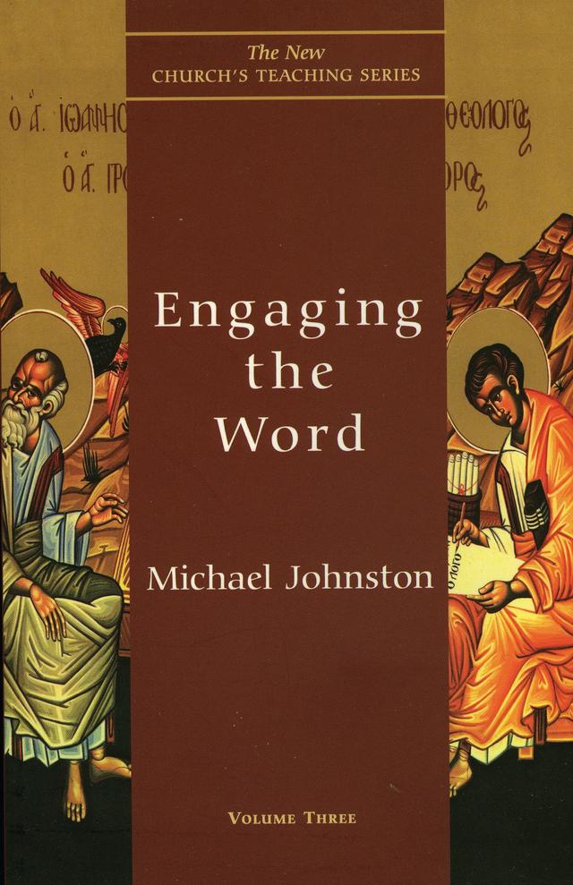 Engaging the Word by Michael Johnston