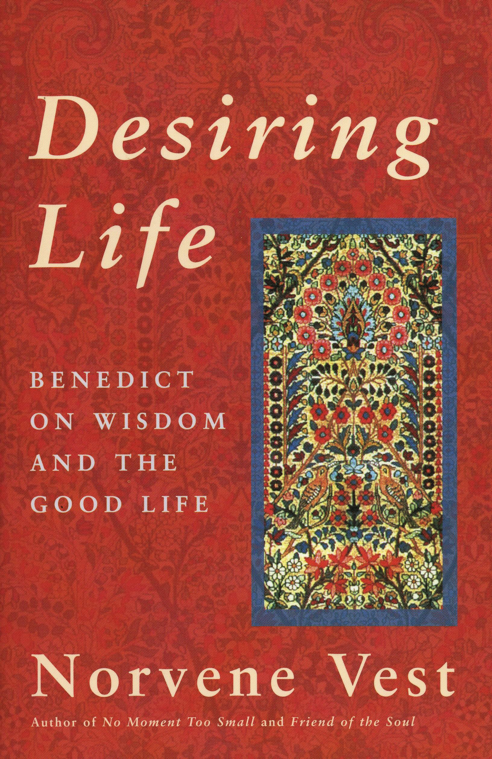 Desiring Life