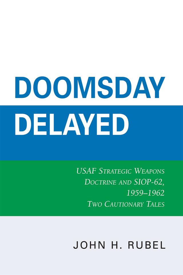 Doomsday Delayed by John H. Rubel