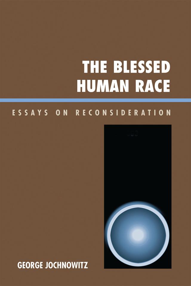 The Blessed Human Race by George Jochnowitz