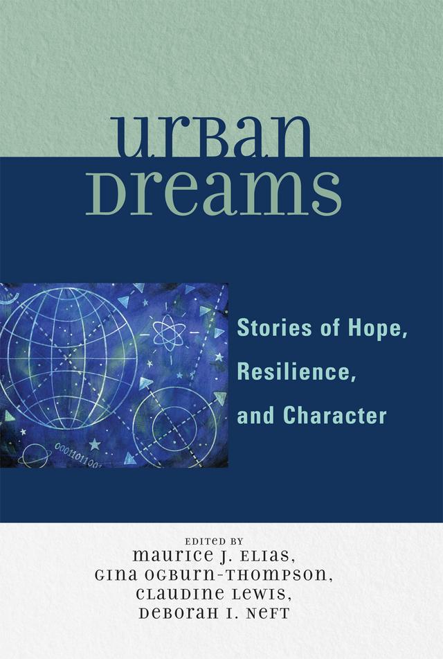 Urban Dreams by Claudine Lewis, Deborah I. Neft, Gina Ogburn-Thompson, Maurice J. Elias