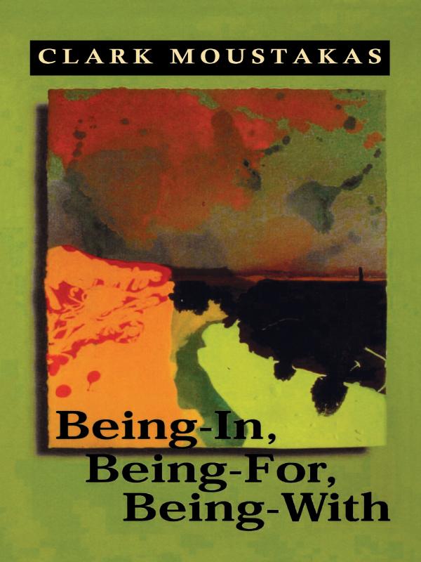 Being-In, Being-For, Being-With