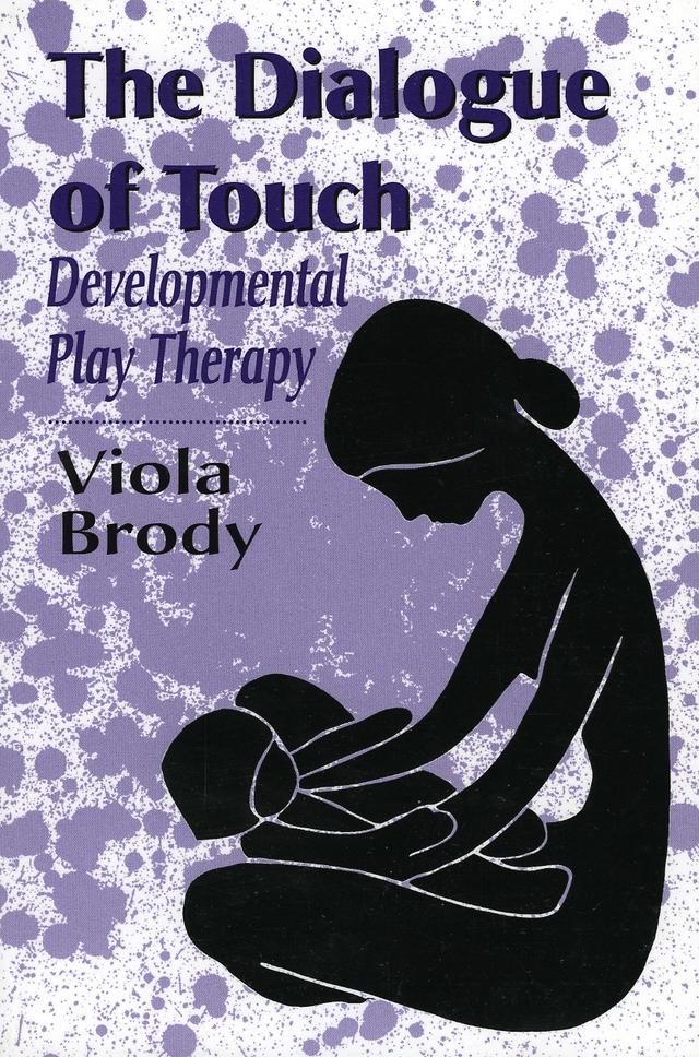 Dialogue of Touch by Viola A. Brody