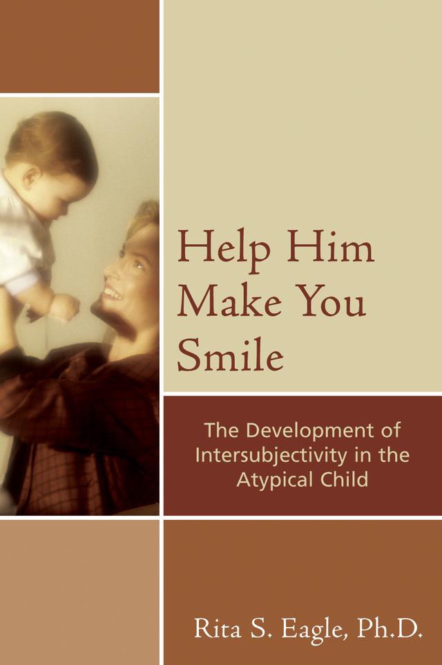 Help Him Make You Smile by Rita S. Eagle