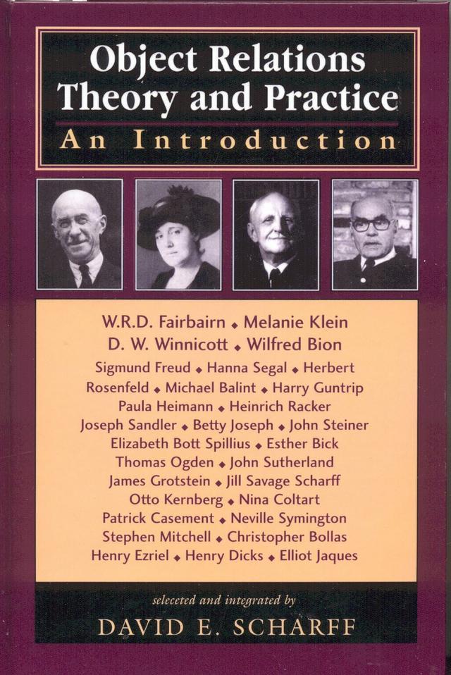 Object Relations Theory and Practice by David E. Scharff