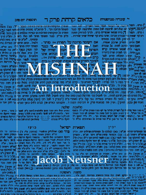 The Mishnah by Jacob Neusner