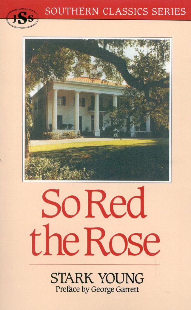 So Red the Rose by Stark Young