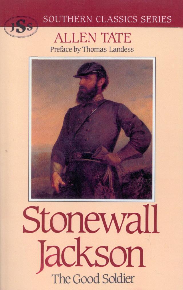 Stonewall Jackson by Allen Tate
