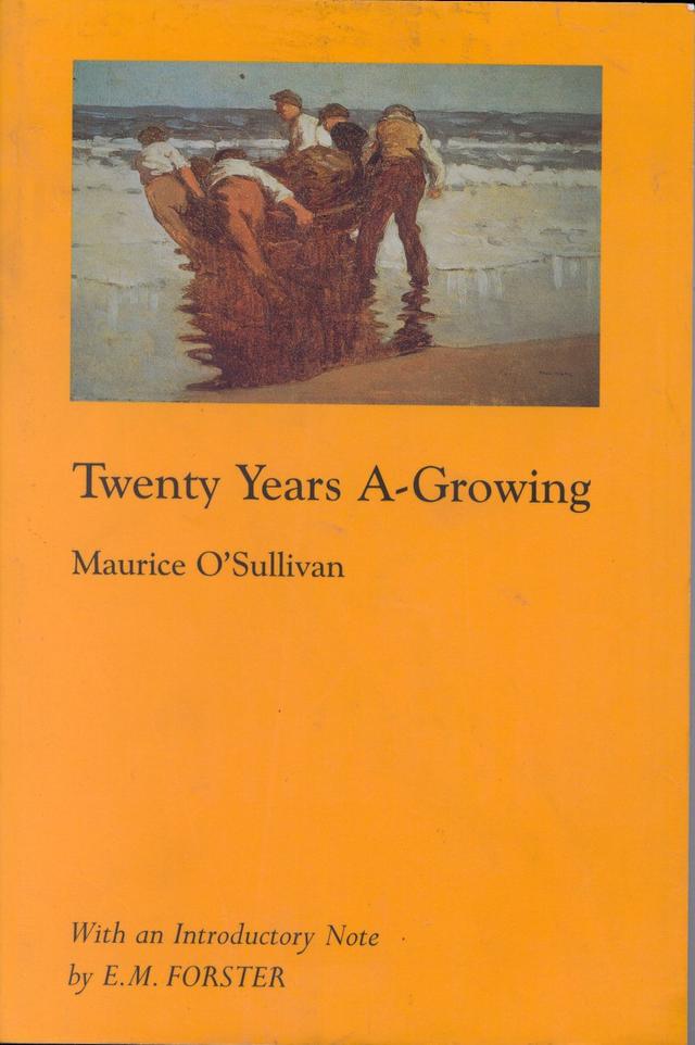 Twenty Years A-Growing by Maurice O'Sullivanan