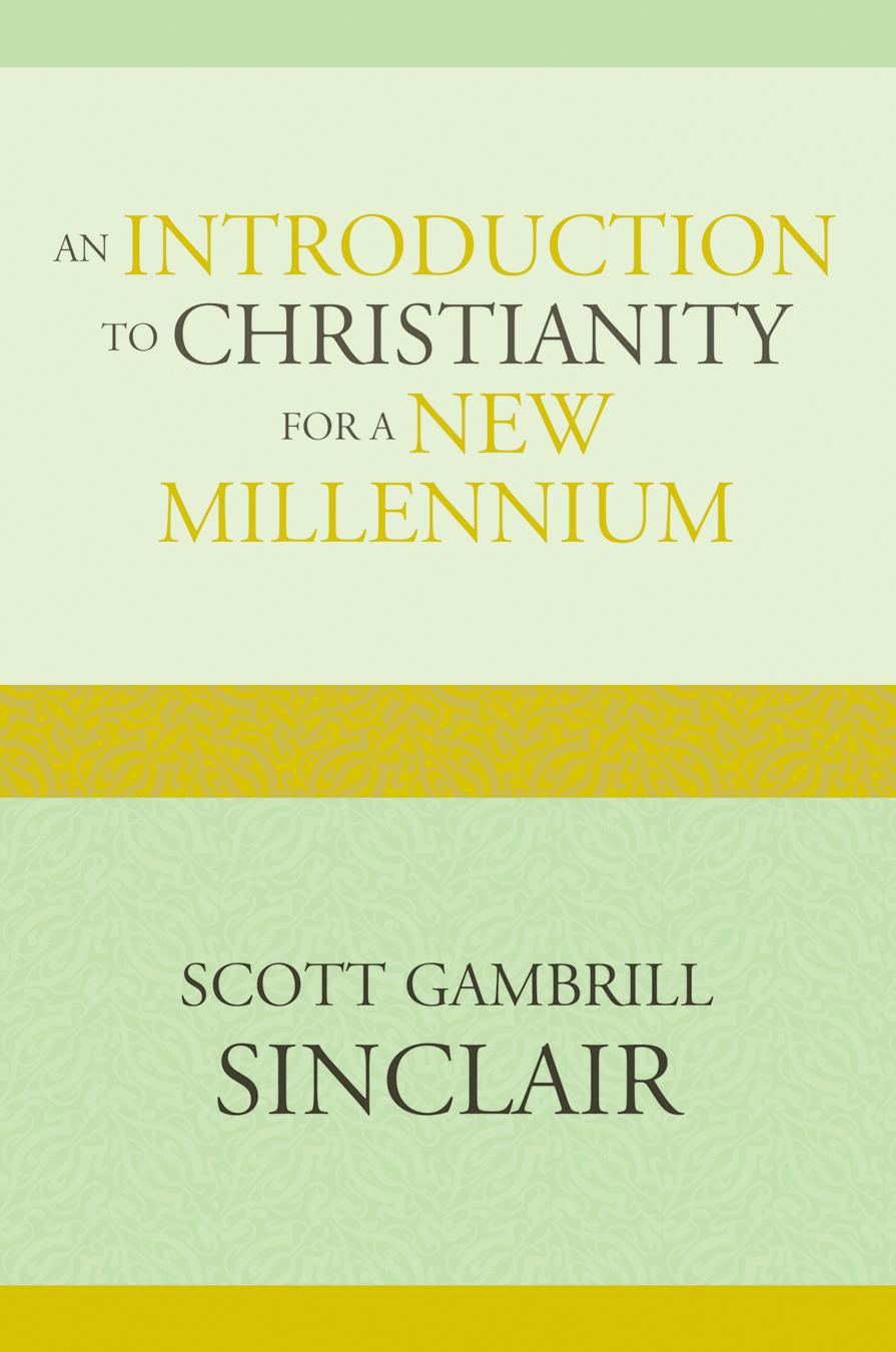 An Introduction to Christianity for a New Millennium