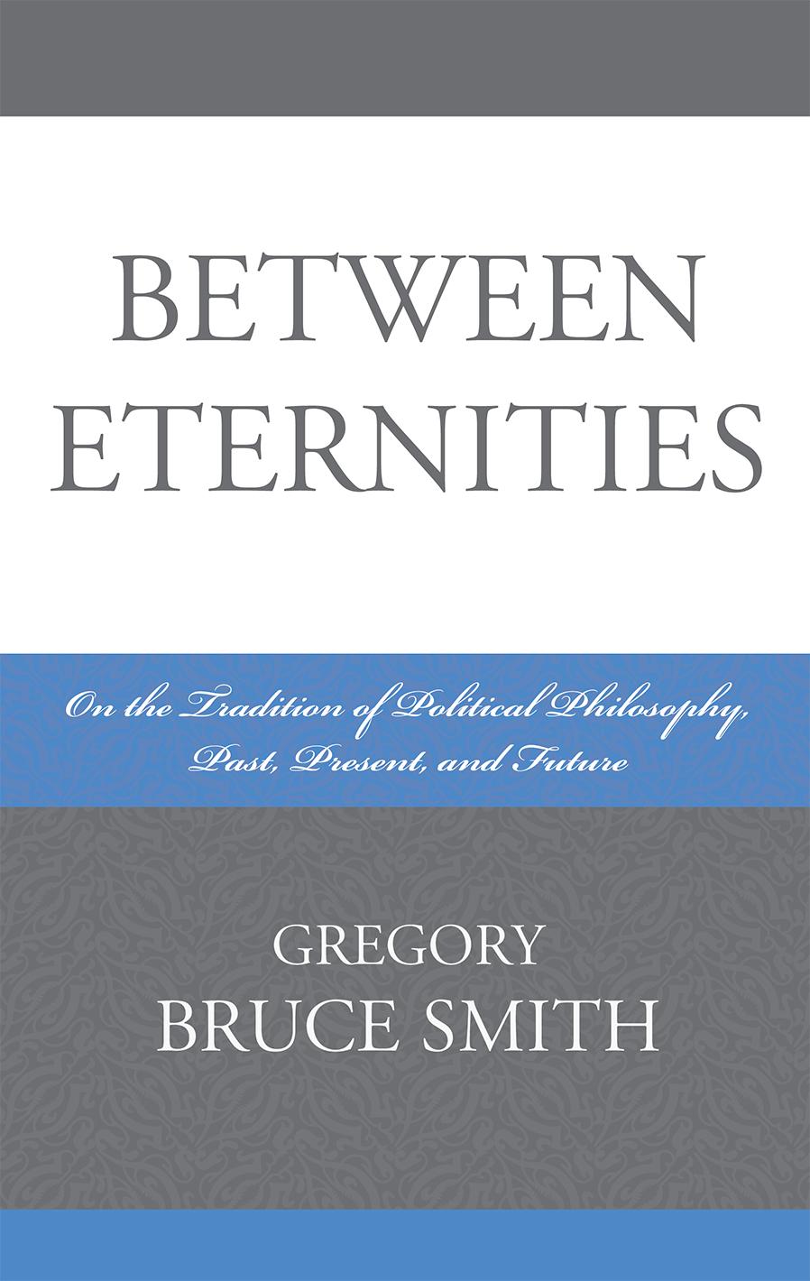 Between Eternities