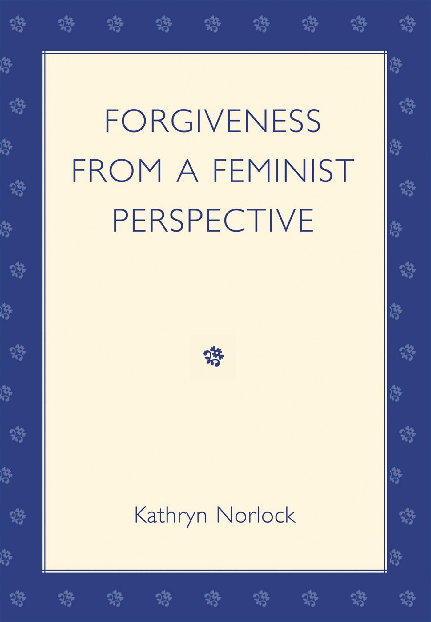 Forgiveness from a Feminist Perspective
