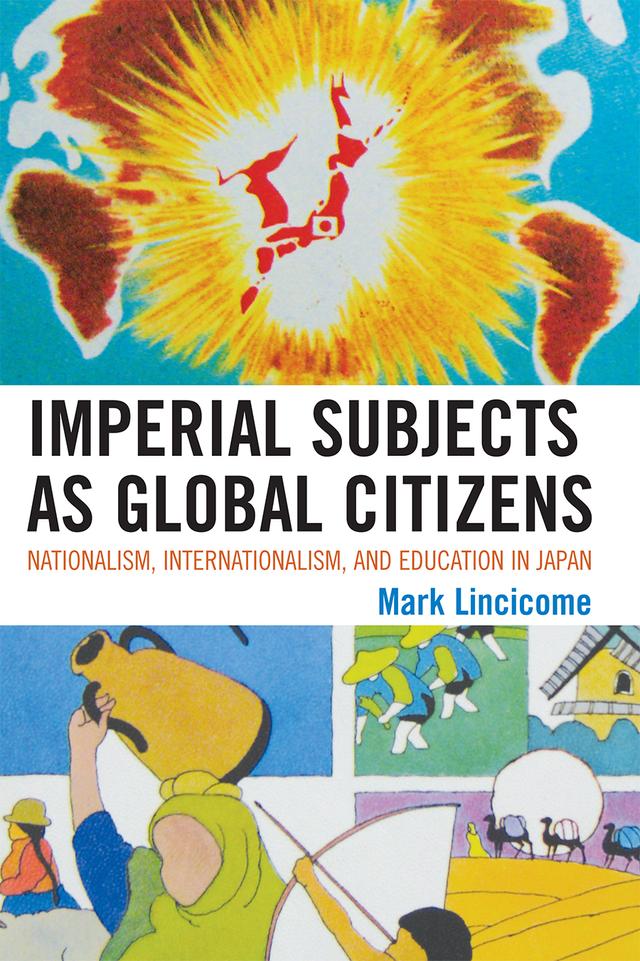 Imperial Subjects as Global Citizens by Mark Lincicome