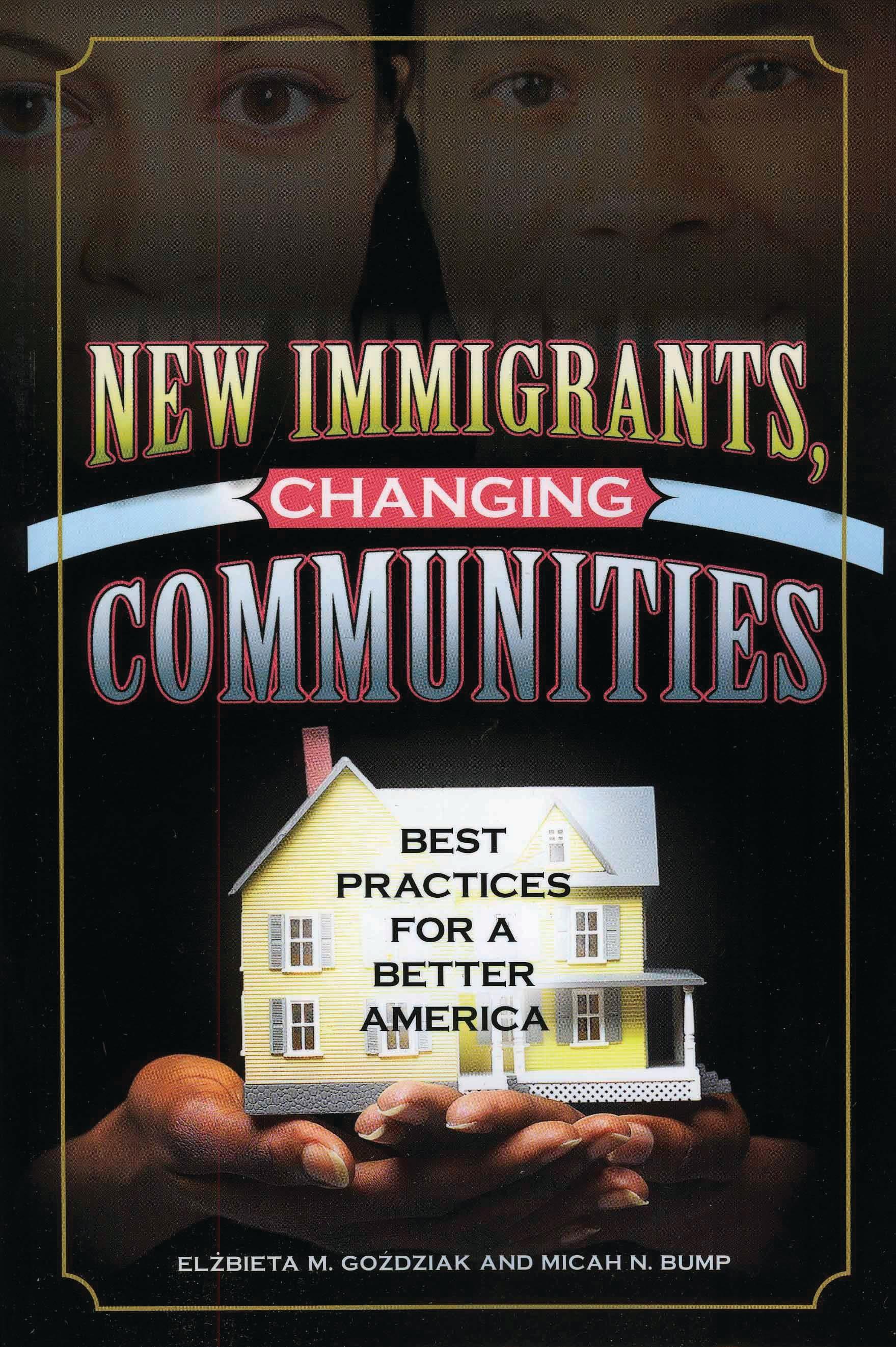 New Immigrants, Changing Communities