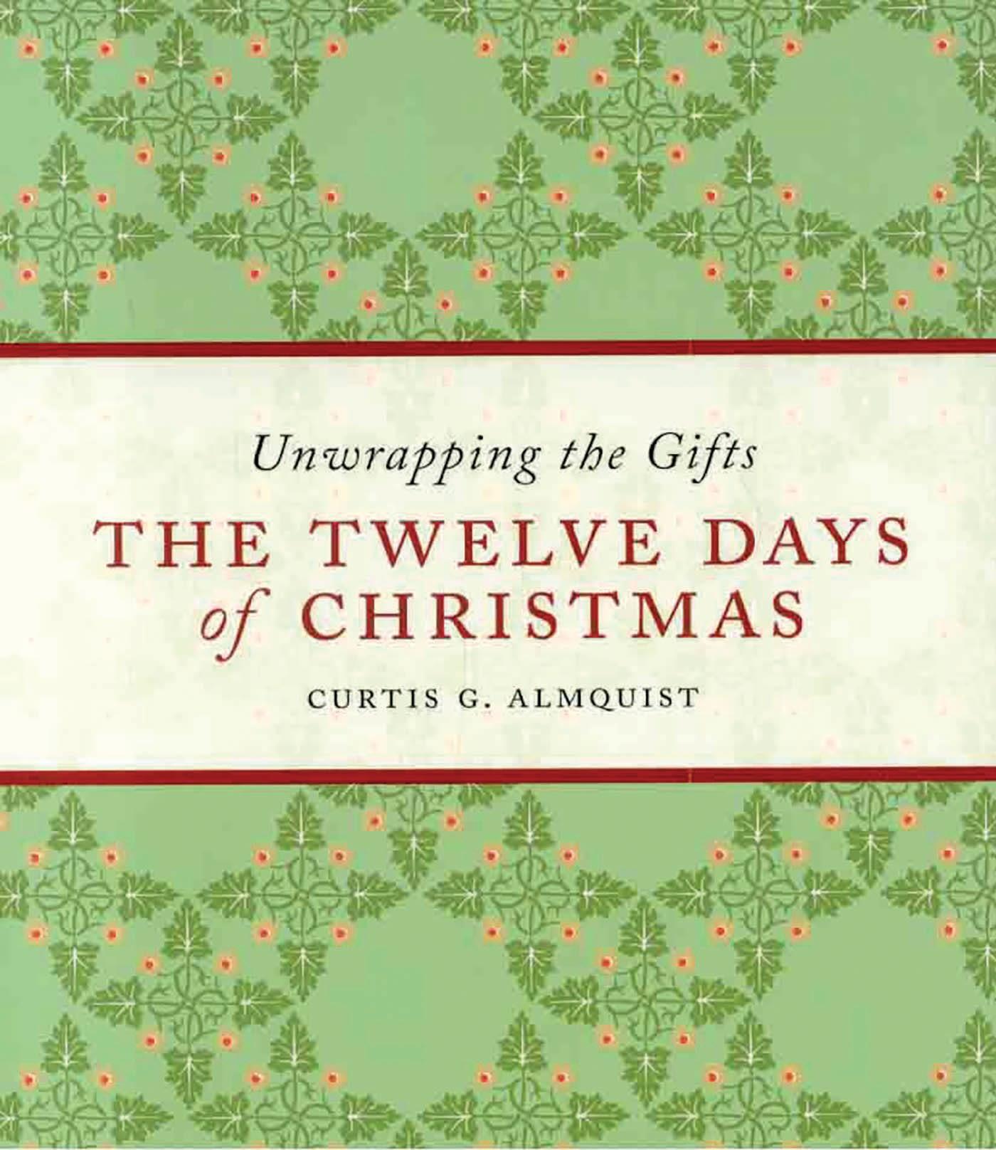 The Twelve Days of Christmas