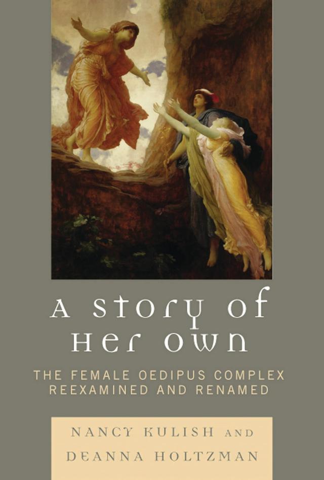 A Story of Her Own by Deanna Holtzman, Nancy Kulish