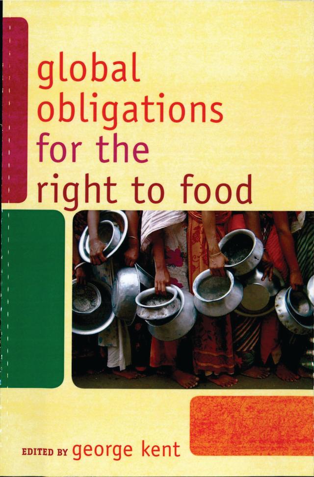 Global Obligations for the Right to Food by 