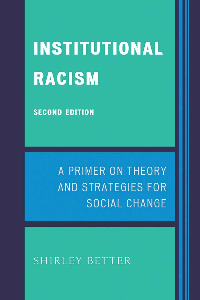 Institutional Racism by Shirley Better