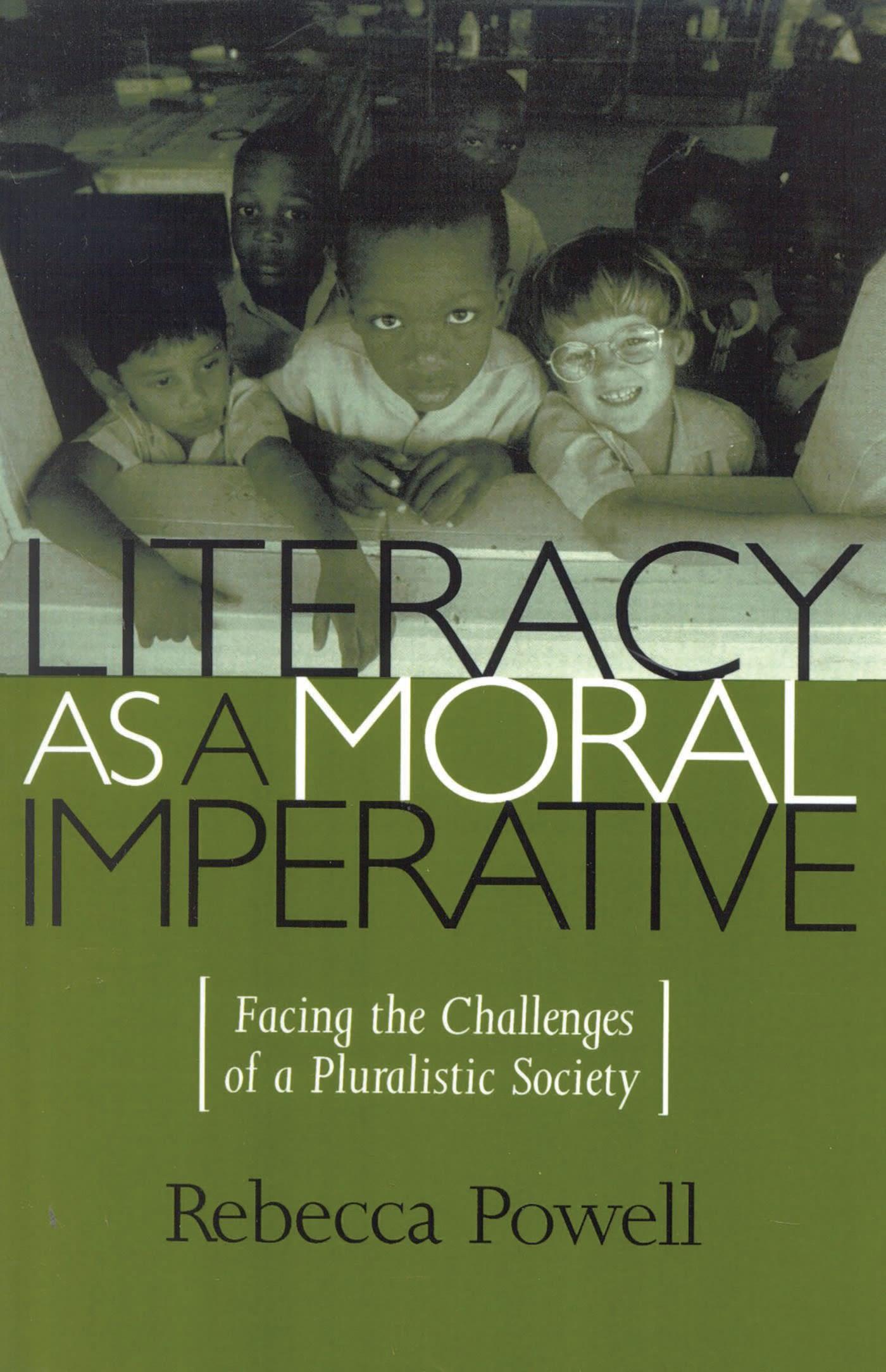 Literacy as a Moral Imperative