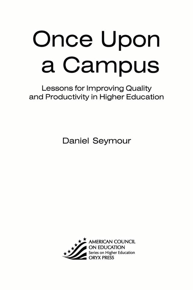 Once Upon a Campus by Daniel Seymour