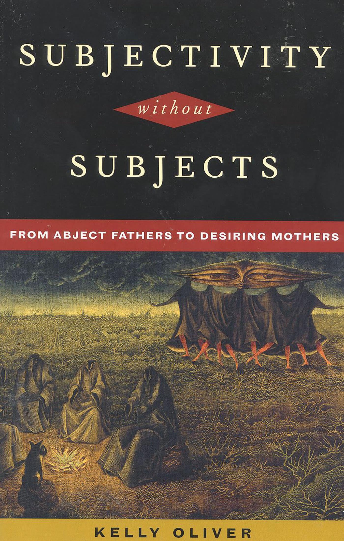Subjectivity Without Subjects