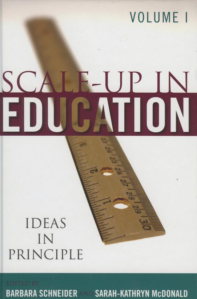 Scale-Up in Education by Barbara Schneider, Sarah-Kathryn McDonald