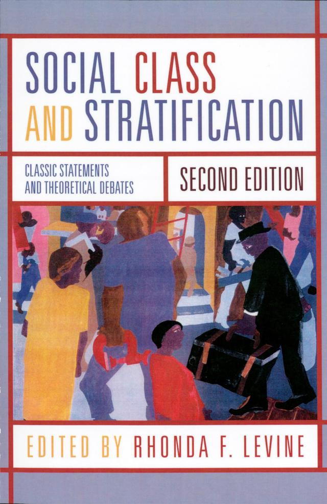 Social Class and Stratification by 