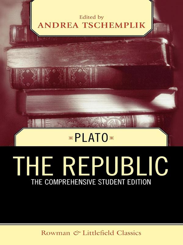 The Republic by Andrea Tschemplik, Plato